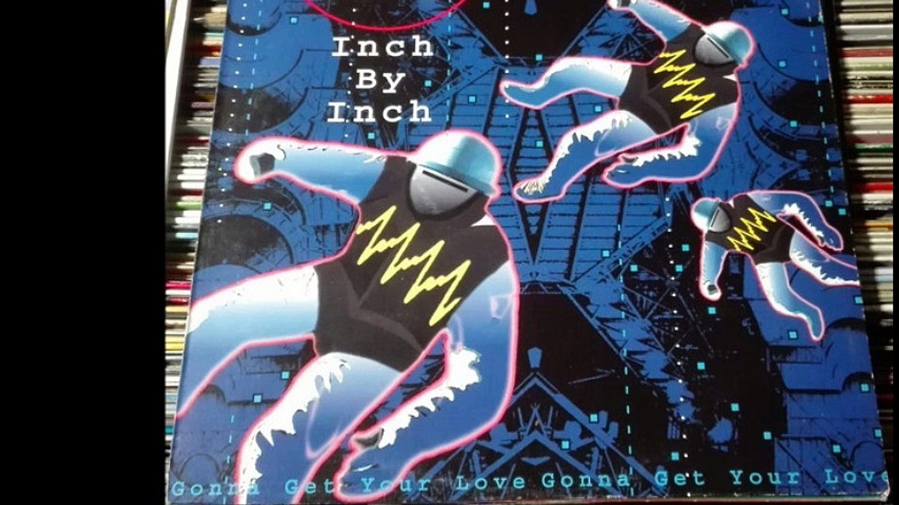 Space Master - Inch By Inch (Gonna Get Your Love) (Original Hit Mix) (A1)
