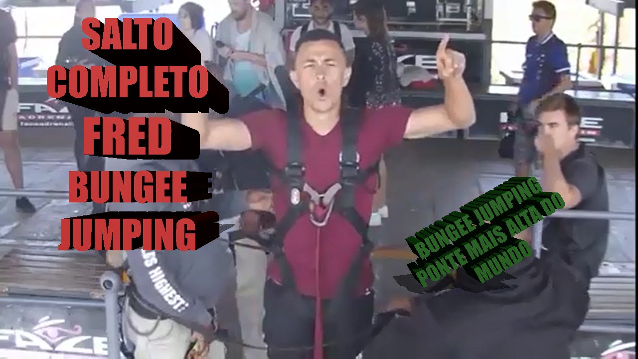 Fred Salto COMPLETO de  BUNGEE JUMPING