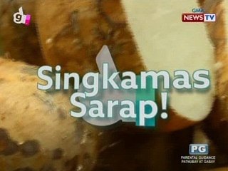 Good News: Singkamas Sarap!