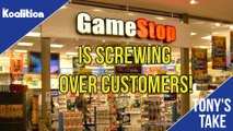 GameStop Screws Over Customers With its 