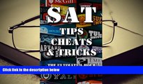PDF [Free] Download  SAT Tips Cheats   Tricks - The Ultimate 1 Hour SAT Prep Course: Last Minute