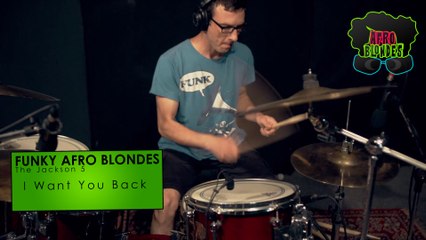 I Want You Back - Jackson 5 - By Afro Blondes