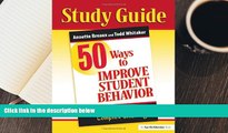 Audiobook  50 Ways to Improve Student Behavior: Simple Solutions to Complex Challenges (Study