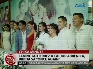 24 Oras: Janine Gutierrez at Aljur Abrenica, bibida sa "Once Again"