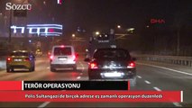 Sultangazi'de helikopter destekli terör operasyonu