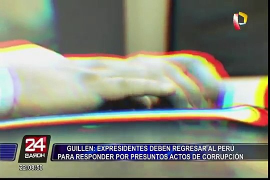 Guillén: expresidentes deben regresar al Perú para responder por presuntos actos de corrupción