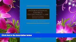 EBOOK ONLINE International Energy Investment Law: The Pursuit of Stability Peter Cameron For Kindle