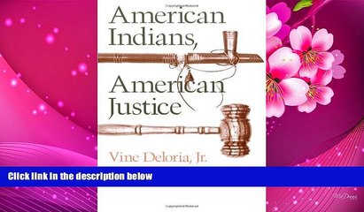 READ book American Indians, American Justice Vine, Jr. Deloria For Ipad