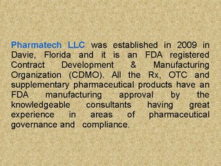 PharmaTech LLC- A Reputed Name and a New Pipeline For The Pharmaceutical Industry
