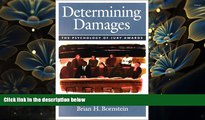 READ book Determining Damages: The Psychology of Jury Awards (Law and Public Policy) Edie Greene