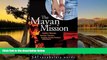 PDF  The Mayan Mission - Another Mission. Another Country. Another Action-Packed Adventure: 1,000