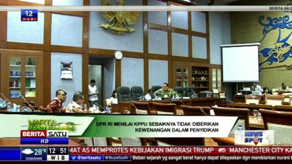 DPR: KPPU Sebaiknya Tidak Diberikan Kewenangan dalam Penyidikan