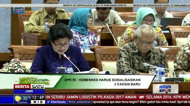 DPR: Kemenkes Harus Sosialisasikan 3 Vaksin Baru