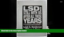 PDF  LSD: Still With Us After All These Years: Based on the National Institute of Drug Abuse