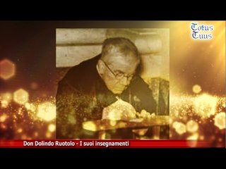 Totus Tuus | Don Dolindo Ruotolo - I suoi insegnamenti