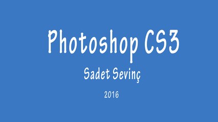 Photoshop CS3 : Magic Tool | Hızlı Seçim Aracı