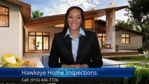 Hawkeye Home Inspections Sacramento         Incredible         Five Star Review by Juanita J.