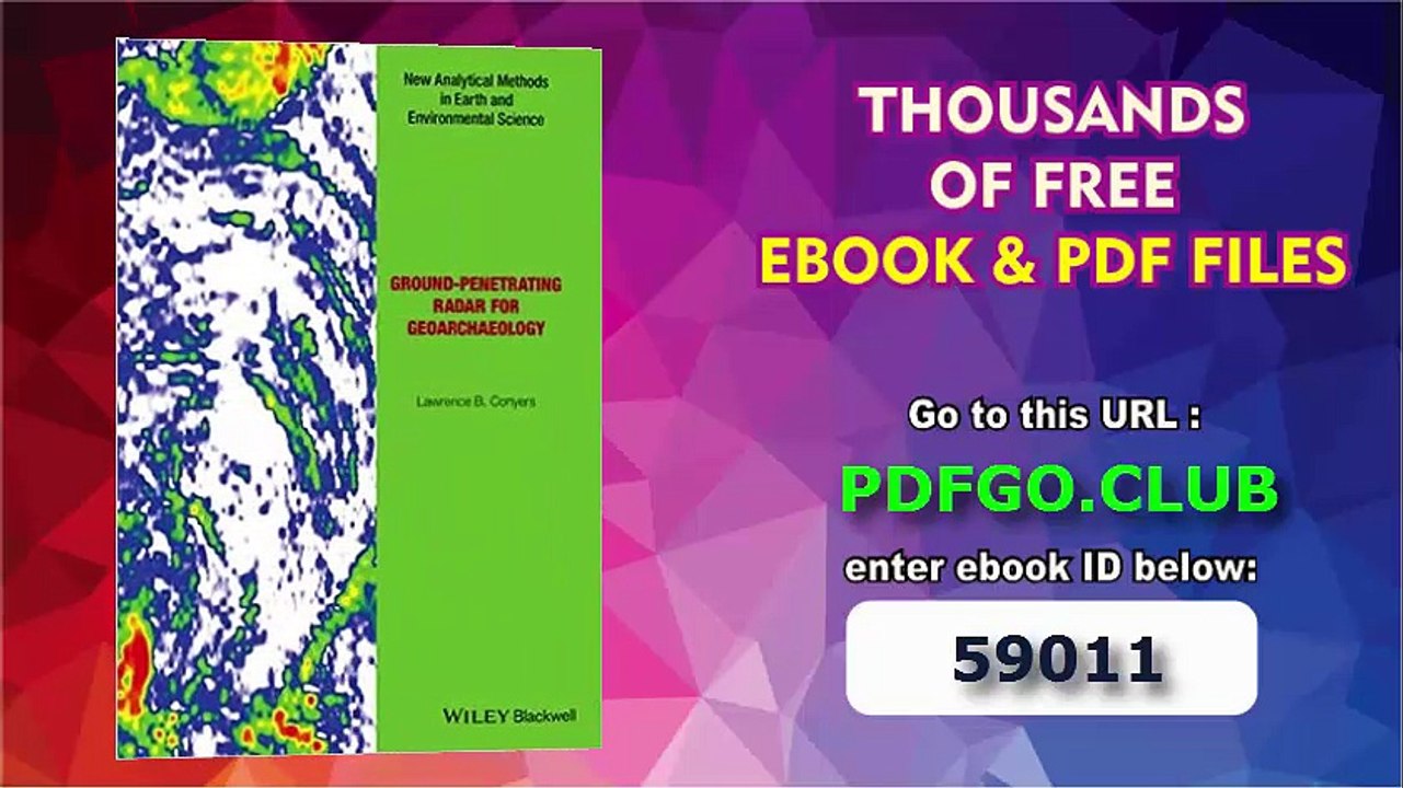 Ground-penetrating Radar for Geoarchaeology (Analytical Methods in Earth and Environmental Science)
