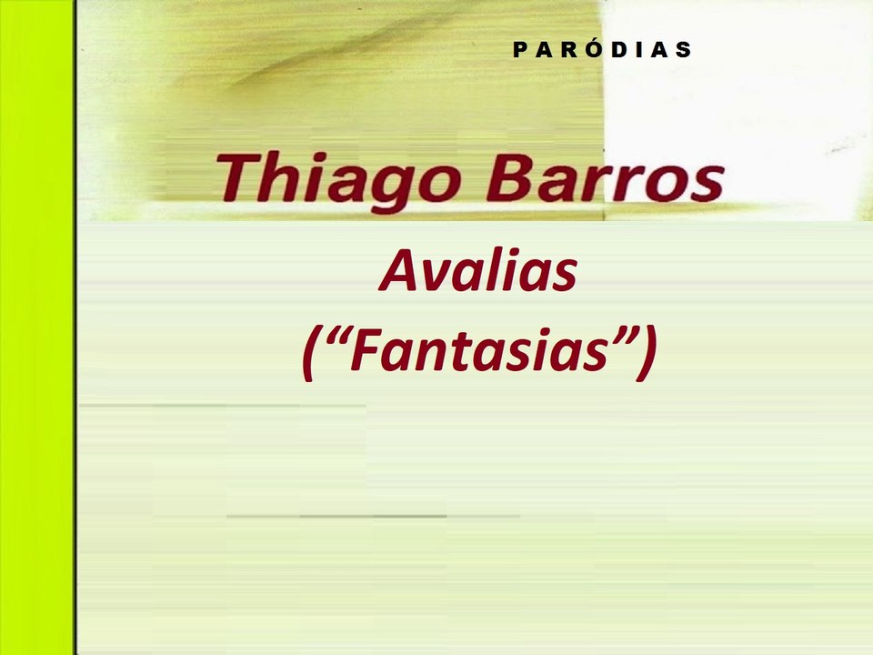 Avalias ("Fantasias")