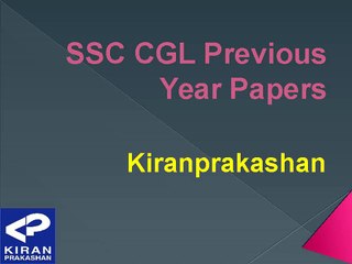 Buy SSC CGL Previous Year Papers from Kiranprakashan