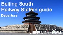 Beijing South Railway Station Guide departure