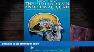 Read Online The Human Brain and Spinal Cord Lennart Heimer Pre Order