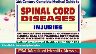 Audiobook  21st Century Complete Medical Guide to Spinal Cord Diseases, Injuries, and Spinal