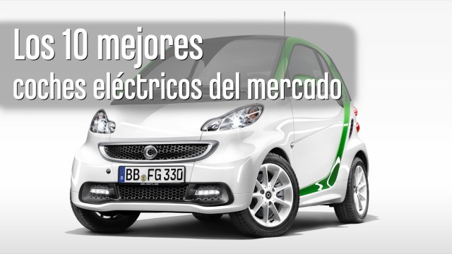 Los 10 mejores coches eléctricos del mercado