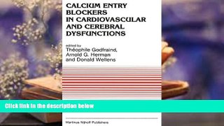 PDF  Calcium Entry Blockers in Cardiovascular and Cerebral Dysfunctions (Developments in