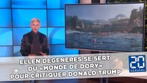 Ellen DeGeneres se sert du «Monde de Dory» pour critiquer Donald Trump