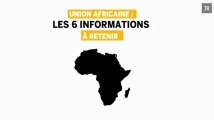 Union Africaine : 6 infos à retenir du sommet