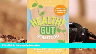 FAVORIT BOOK  Healthy Gut Solution: Healing Herbs   Clean Eating Guide for Optimal Digestive