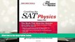 Best PDF  Cracking the SAT Physics Subject Test, 2005-2006 Book Online