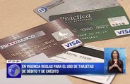 Nuevas disposiciones sobre emisión y uso de tarjetas de crédito