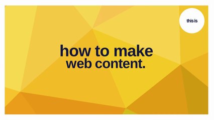 009 What Goes Into Good Web Content