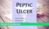 Download [PDF]  Peptic Ulcer - A Medical Dictionary, Bibliography, and Annotated Research Guide to