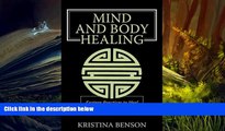 FREE PDF  Mind and Body Healing: Eastern Practices to Heal the Mind and Body BOOK ONLINE