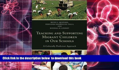 Audiobook  Teaching and Supporting Migrant Children in Our Schools: A Culturally Proficient