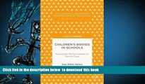 [Download]  Children s Bodies in Schools: Corporeal Performances of Social Class (The Cultural and