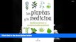 FAVORIT BOOK  Las plantas y la medicina / Plants and Medicine: Indicaciones y contraindicaciones /