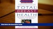 READ THE NEW BOOK  Total Breast Health: The Power Food Solution for Protection and Wellness BOOK