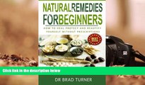 READ PDF [DOWNLOAD]  Natural Remedies For Beginners: How To Heal Protect and Beautify Yourself
