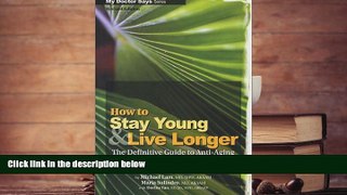 FAVORIT BOOK  How To Stay Young and Live Longer BOOOK ONLINE