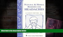 FAVORIT BOOK  Natural   Herbal Remedies for Headaches: Storey s Country Wisdom Bulletin A-265