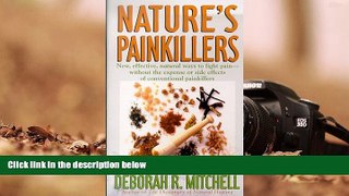 FAVORIT BOOK  Nature s Painkillers: New, Effective, Natural Ways To Fight Pain-Without The Expense