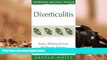 FAVORIT BOOK  Diverticulitis: Safe Alternatives Without Drugs Thorsons Natural Health (The Self