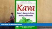 READ THE NEW BOOK  Kava: Nature s Answer to Stress, Anxiety, and Insomnia BOOOK ONLINE