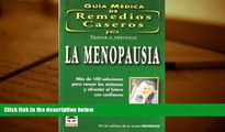 READ book  Guia Medica de Remedios Caseros para Tratar y prevenir La Menopausia/ The Doctors Book