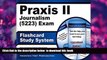 Audiobook  Praxis II Journalism (5223) Exam Flashcard Study System: Praxis II Test Practice