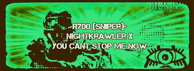 R700-Nightkrawler X-You Cant Stop Me Now (Prod By Richard Silva)
